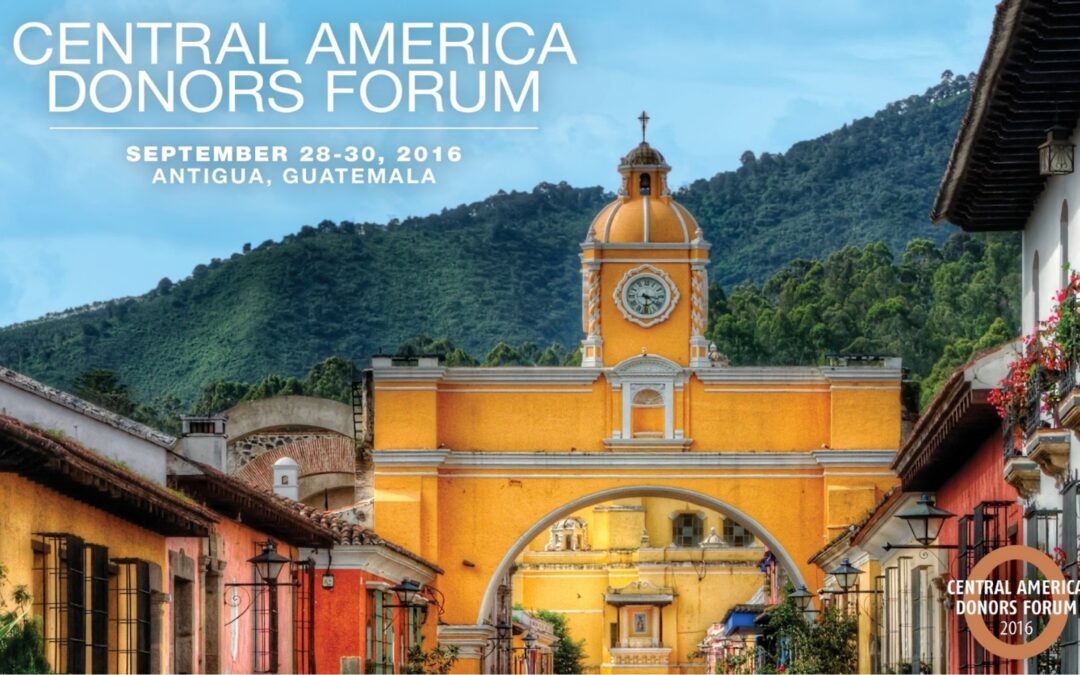 Seattle International Foundation announces 2016 Central America Donors Forum