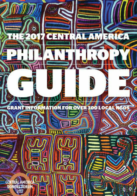 2017 Central America Philanthropy Guide