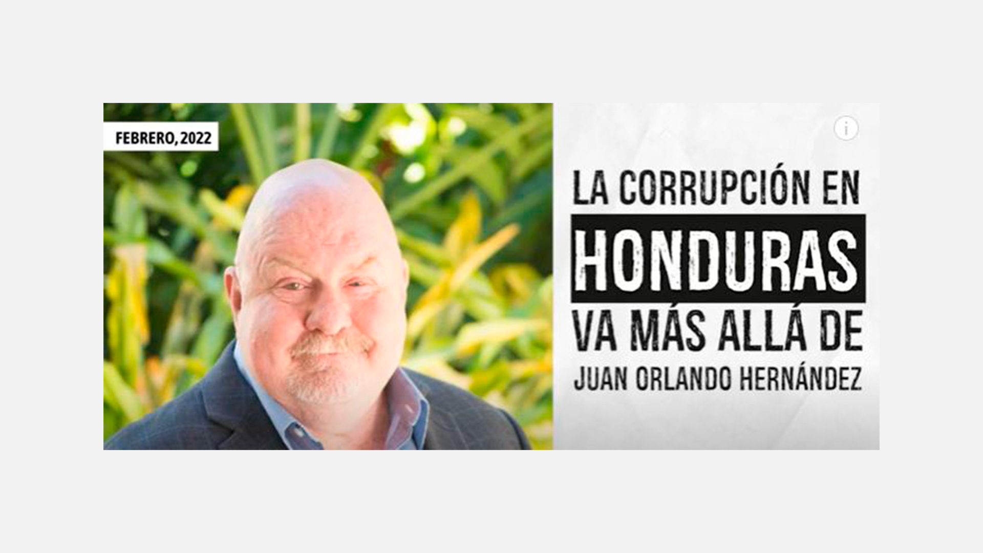 «La corrupción en Honduras va más allá de Juan Orlando Hernández»