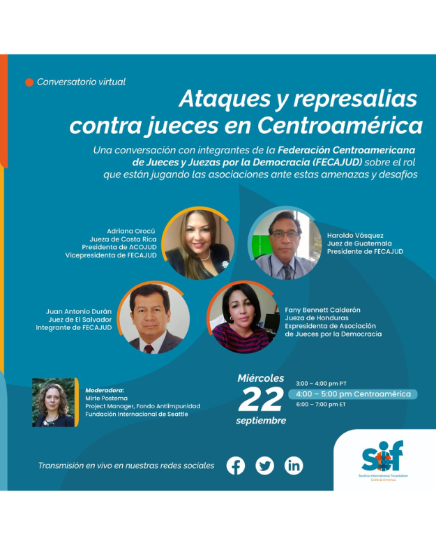 Ataques y represalias contra jueces en Centroamérica: una conversación con integrantes de la Federación Centroamericana de Jueces y Juezas por la Demo