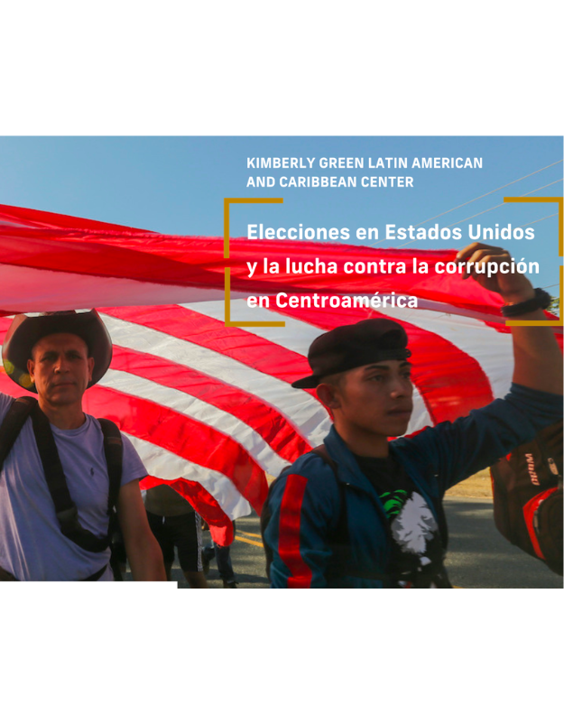 Elecciones en Estados Unidos y la lucha contra la corrupción en Centroamérica